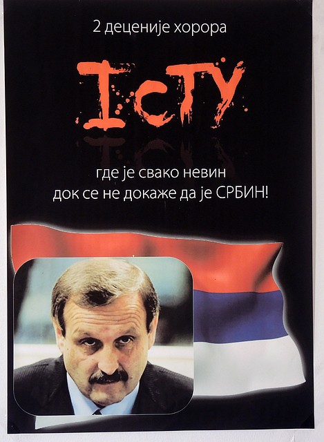 Плакат "Два десятилетия ужаса. Гаагский трибунал. Где каждый невинен, пока не докажут, что он серб".